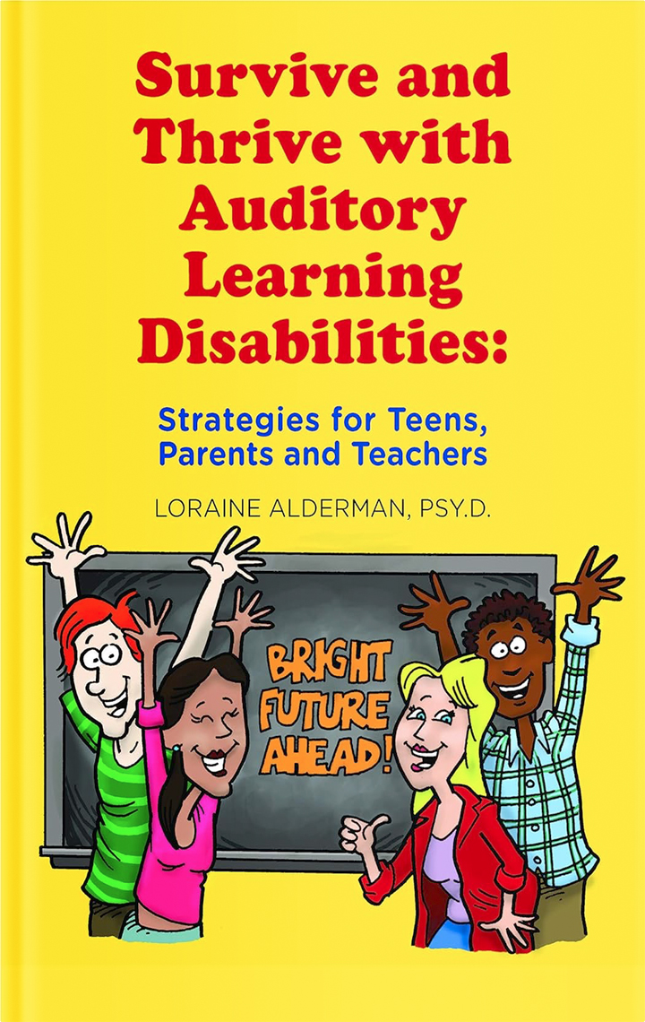 Survive and Thrive with Auditory Learning Disabilities